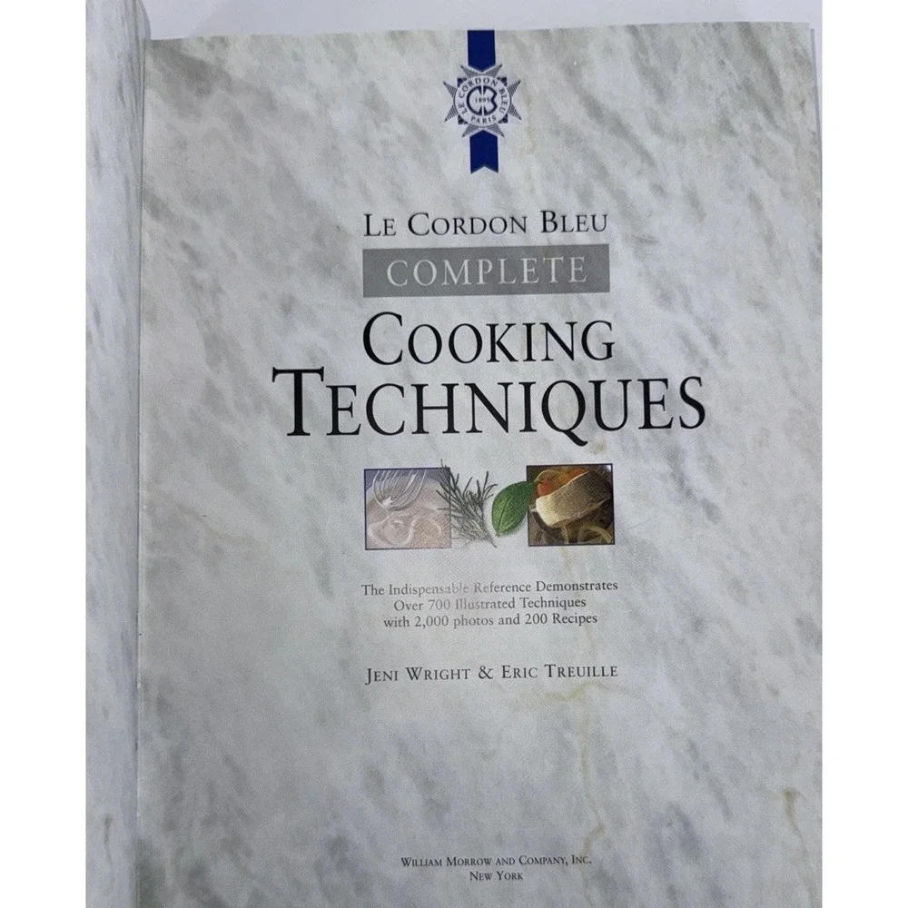 Le Cordon Bleu Complete Cooking Techniques: The‎ Indispensable Reference Demo...